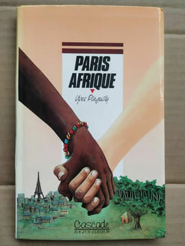 Paris afrique Cascade rageot. Pinguilly Yves