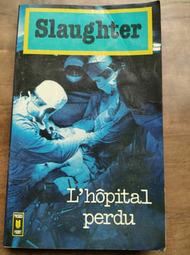 slaughter L'hôpital perdu. undefined