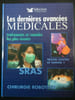 Les derni&eacute;res avanc&eacute;es medicales s&eacute;lection. 