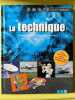La technique. Communication-Transports-Énergie NGV. 