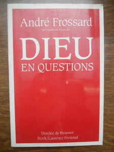 Dieu en question