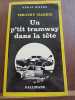 Timothy harris un p'tit tramway dans la têtegallimard Série Noire n1769. 