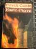 haute pierre le livre de poche. Patrick Cauvin