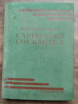 Capitaines courageux hachette. Rudyard Kipling