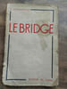 c ognianovich Le bridge. 