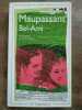 maupassant bel ami GF flammarion. 