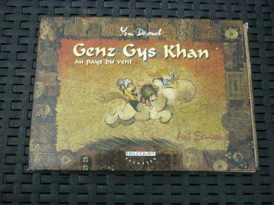 Yann dégruel genz gys khan au pays du vent Delcourt jeunesse