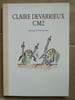 Claire Devarrieux - cm2 Maximax l'&eacute;cole des loisirs. 
