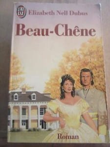 Elizabeth Nell dubus beau chêne J'ai lu
