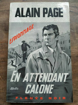 En attendant calone Fleuve noir. Alain Page