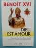 Dieu est amour. Beno&icirc;t XVI
