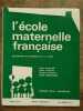 L'école maternelle française n8 Avril 1968 46e année. 
