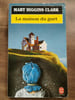 La maison du guet Le Livre de poche 2000. Higgins Clark