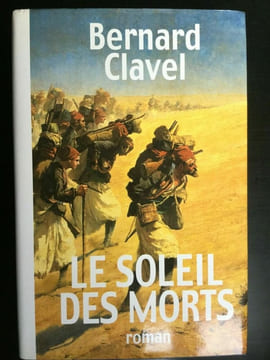 Le soleil des mortsfrance loisirs. Bernard Clavel