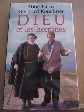Dieu et les hommes France loisirs. Bernard Kouchner