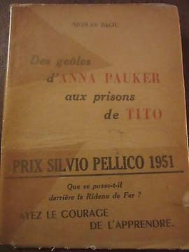Nicolas baciu Des Geôles d'Anna Pauker aux Prisons de tito l l c avec envoi. undefined