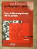 Probl&egrave;mes politiques et sociauxles m&eacute;tamorphoses n 969 f&eacute;vrier 2010. 