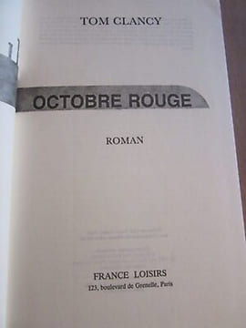 Octobre rouge France loisirs 1988. Tom Clancy
