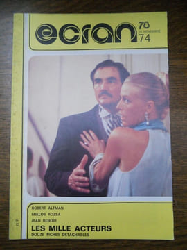 Ecran 78 N74 15 novembre Robert Altman Miklos Rozsa. Jean Renoir