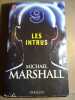 Les intrus J'ai lu thriller. Michael Marshall