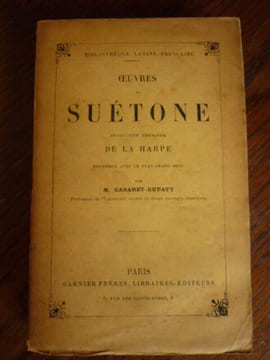 Oeuvres de Suétone traduction de La Harpe cabaret dupaty garnier frères. Garnier Freres