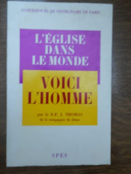 r p j thomas L'église dans le monde voici l'homme spes. undefined