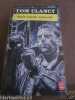 sans aucun remords. Tom Clancy