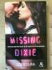 Caisey quinn Missing dixie tome 3 Harlequin. Quinn Caisey