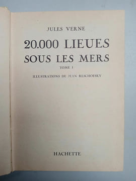 20 000 lieues sous les mers Tome 1 et Tome 2 hachette. Jules Verne