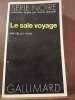 le sale voyage Gallimard Série Noire n1490. Kelley Roos