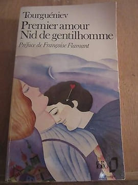 tourguéniev Premier amour nid de gentilhomme folio. undefined