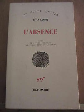l'absence. Peter Handke