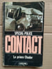 contact Le Prince Chador Sp&eacute;cial police. 