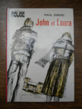 Paul zindel John et laura Bibliothèque rouge. undefined