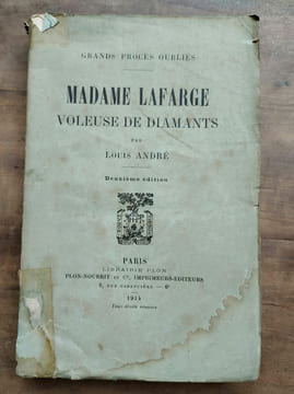 Madame Lafarge voleuse de diamants plon. Louis André