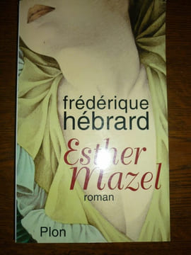 Frédéric hébrard Esther mazel. undefined