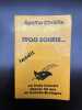 Trois souris masque. Agatha Christie