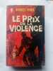 Russell o'neil Le prix de la violence marabout. 