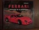 BILL reynolds FERRARI lobsession DE LA PERFORMANCE. 