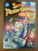 SUPER PICSOU GEANT n102 Disney Hachette Presse 03. 