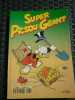 SUPER PICSOU GEANT n74 Disney Hachette presse 10. 