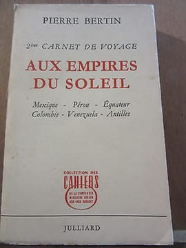 Pierre bertin Aux Empires du Soleil sp non coupé. undefined