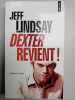 Dexter Revient. Jeff Lindsay