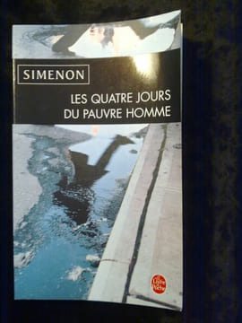 simenon Les quatre jours du pauvre homme. undefined