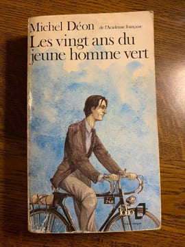 Michel déon Les vingt ans du jeune homme vert Folio 1301. Déon Michel