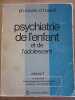 Mazet houzel Psychiatrie de l'Enfant et de l'Adolescent Volumes 1 2maloine. 