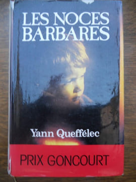 Les noces barbares France loisirs. YANN QUEFFELEC