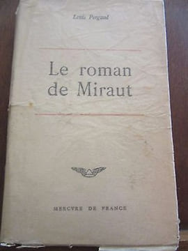 le roman de miraut Mercure de France. louis Pergaud