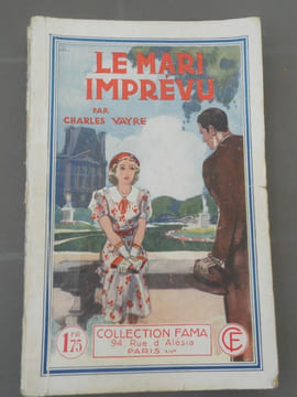 Le mari imprévu Collection FAMA n501. Charles Vayre