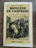 Napoléon en campagne Tome 1 Tome 2 et Tome 3 3 Tomes Hachette. Marcel Dupont
